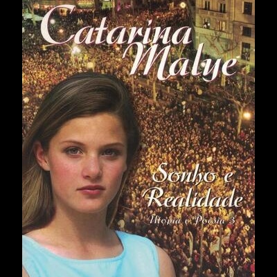 Catarina Malye - Sonho e Realidade | de Margarida Góis