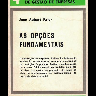 As Opções Fundamentais | de Jane Aubert-Krier