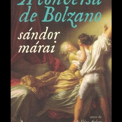 A Conversa de Bolzano | de Sándor Márai