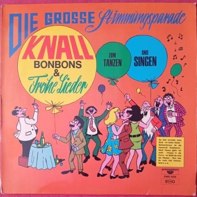 Die Rixdorfer Volksmusikanten | Die Große Stimmungsparade - Knallbonbons &amp