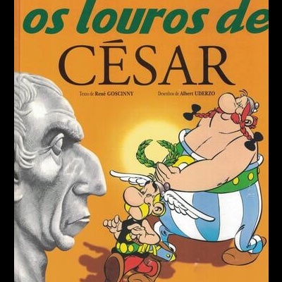 Astérix - Os Louros de César | de René Goscinny e Albert Uderzo