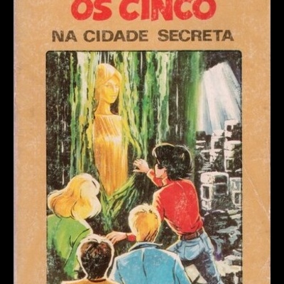 Os Cinco na Cidade Secreta