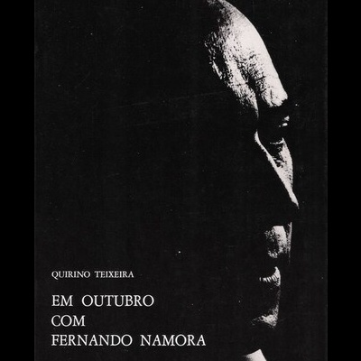 Em Outubro com Fernando Namora | de Quirino Teixeira