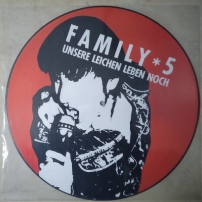 Family 5 | Unsere Leichen Leben Noch [LP]