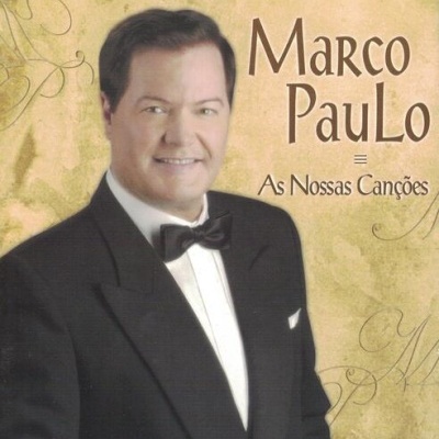 Marco Paulo | As Nossas Canções [CD]