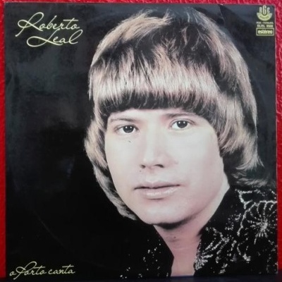Roberto Leal | O Porto Canta [LP]