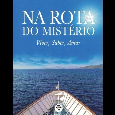 Na Rota do Mistério | de José Ribeiro Dias