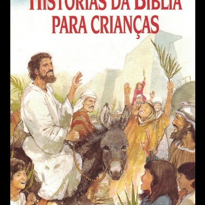 Histórias da Bíblia para Crianças