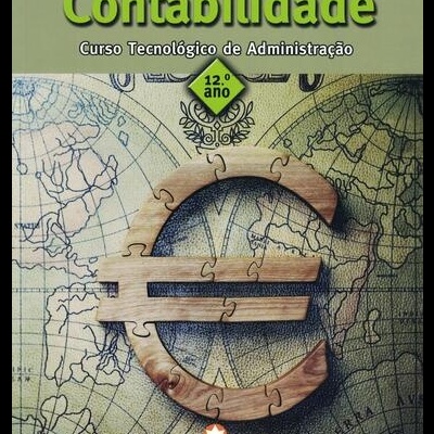 Contabilidade - Curso Tecnológico de Administração 12.º Ano [2 Volumes] | de Ana Paula Campos, Filomena Cardadeiro e Maria João Esteves