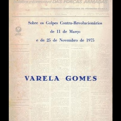Sobre os Golpes Contra-Revolucionários de 11 de Março e de 25 de Novembro de 1975 | de Varela Gomes