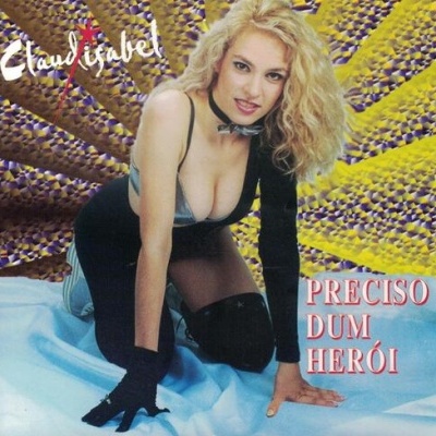 Claudisabel | Preciso de um Herói [CD]
