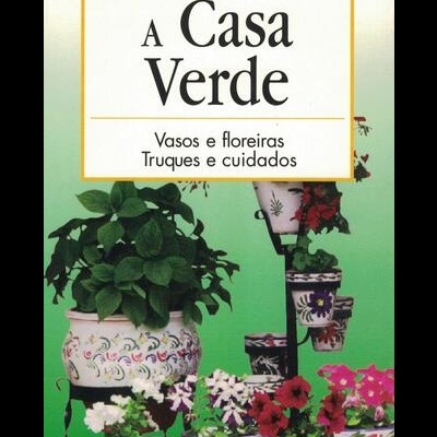 A Casa Verde | de Carmen Alfonso