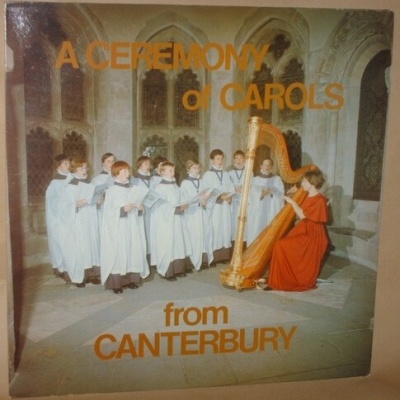 The Boys of Canterbury Cathedral | A Ceremony of Carols From Canterbury [LP]
