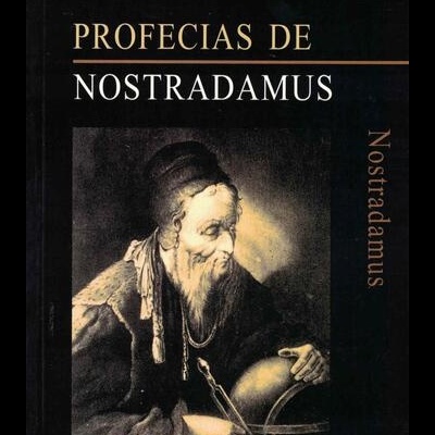 Profecias de Nostradamus