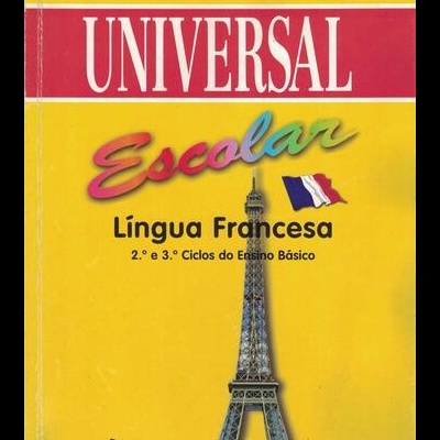 Gramática Escolar - Língua Francesa - 2.º e 3.º Ciclos do Ensino Básico | de Anne Marie Ferret e Camille Michelle Bourneix