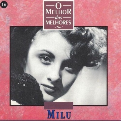 Milu | O Melhor dos Melhores N.º 16 [CD]