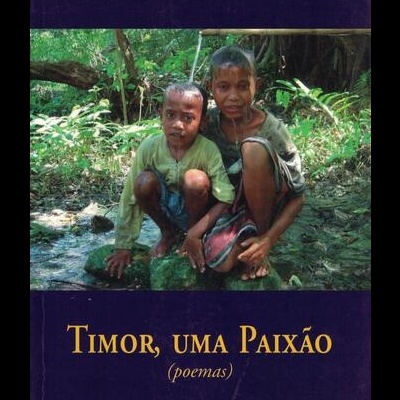 Timor, uma Paixão | de Francisco Xavier de Menezes