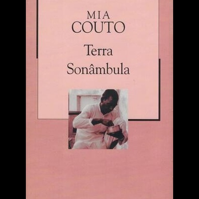 Terra Sonâmbula | de Mia Couto