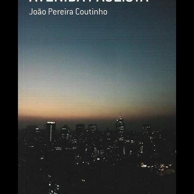 Avenida Paulista | de João Pereira Coutinho