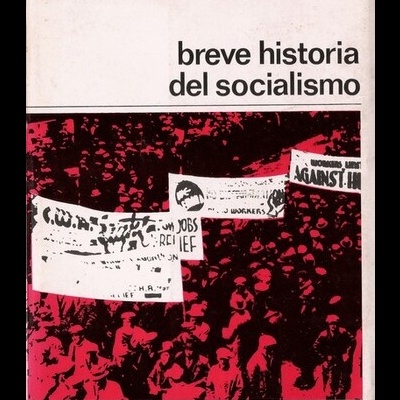 Breve Historia del Socialismo | de Norman MacKenzie