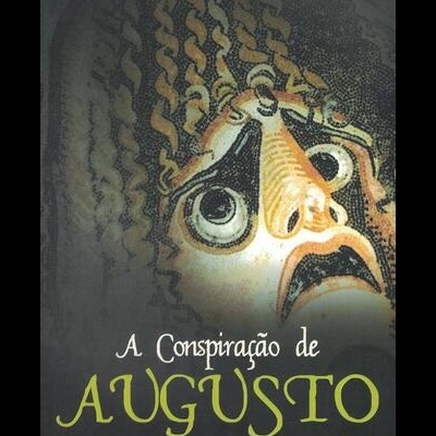 A Conspiração de Augusto | de Anthony Nagle