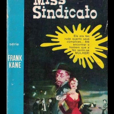 Miss Sindicato | de Frank Kane
