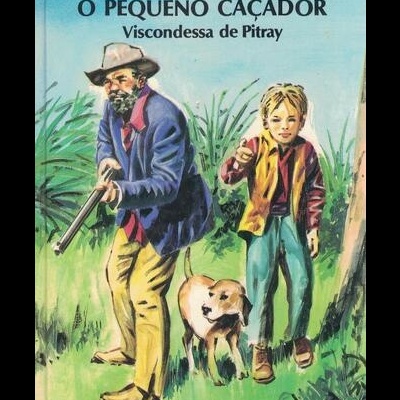 Robin o Pequeno Caçador | de Viscondessa de Pitray