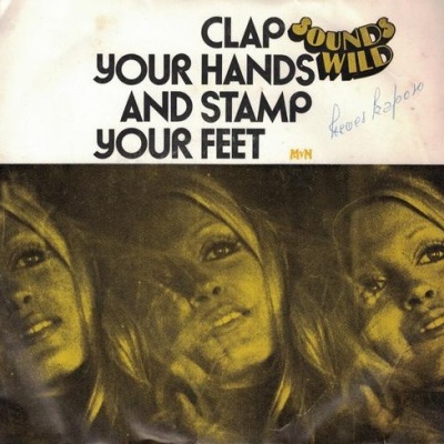 Sounds Wild | Clap Your Hands and Stamp Your Feet [Single]