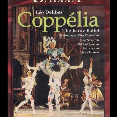 Léo Delibes: Coppélia [DVD]