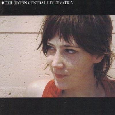 Beth Orton | Central Reservation [CD]