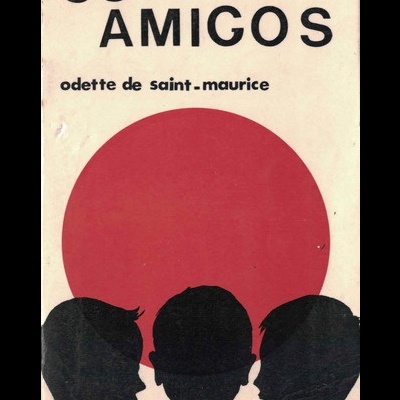 Os Amigos | de Odette de Saint-Maurice