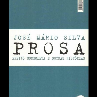 Efeito Borboleta e Outras Histórias / Luz Indecisa | de José Mário Silva