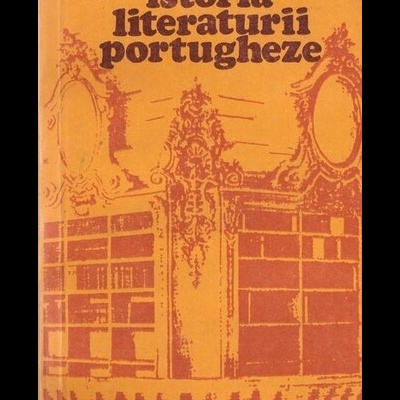 Istoria Literaturii Portugheze | de António José Saraiva