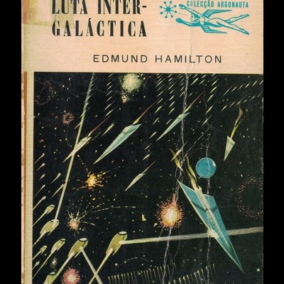 Luta Intergaláctica | de Edmund Hamilton