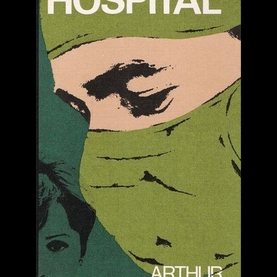 Hospital | de Arthur Hailey