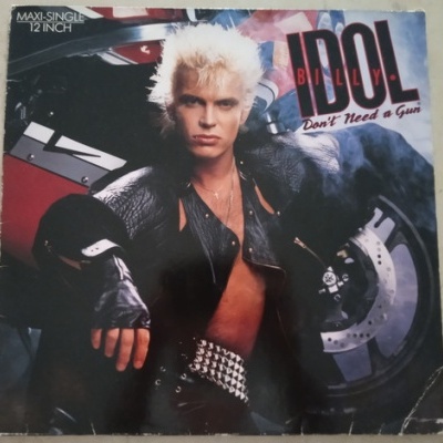 Billy Idol | Don't Need a Gun [Maxi-Single]