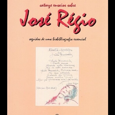 Catorze Ensaios sobre José Régio seguidos de uma Bibliografia Essencial | de Maria Aliete Galhoz