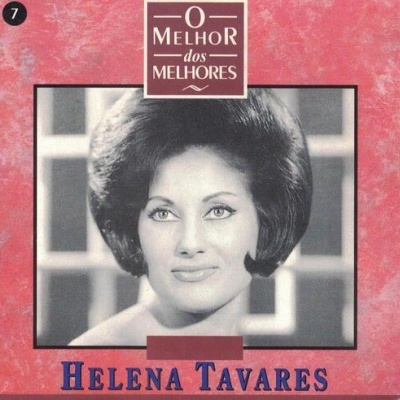 Helena Tavares | O Melhor dos Melhores N.º 7 [CD]