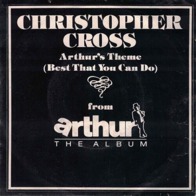 Christopher Cross | Arthur's Theme (Best That You Can Do) [Single]