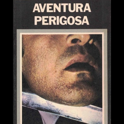 Aventura Perigosa | de Fred Noro