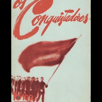 Os Conquistadores | de André Malraux