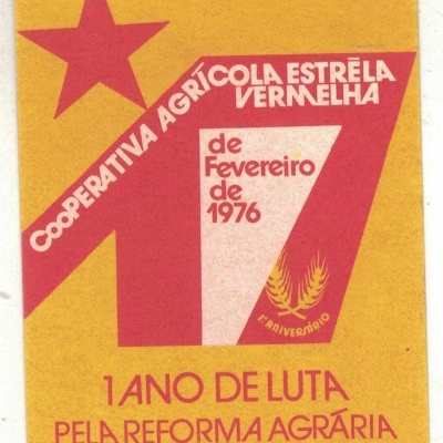 Autocolante - Cooperativa Agrícola Estrela Vermelha - 17 de Fevereiro de 1976 - 1 Ano de Luta pela Reforma Agrária