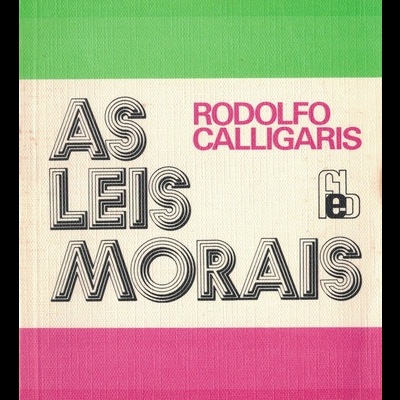 As Leis Morais | de Rodolfo Calligaris