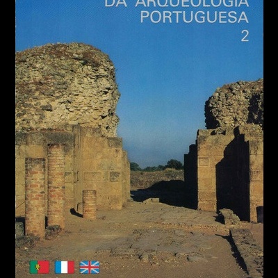 Roteiros da Arqueologia Portuguesa - 2: Ruínas de Conimbriga | de A. Moutinho Alarcão, Françoise Mayet e Jeanette S. Nolen
