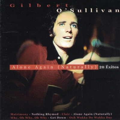 Gilbert O'Sullivan | Alone Again (Naturally) 20 Êxitos [CD]
