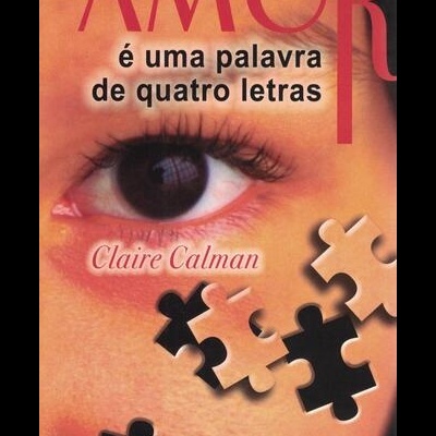 Amor é uma Palavra de Quatro Letras | de Claire Calman