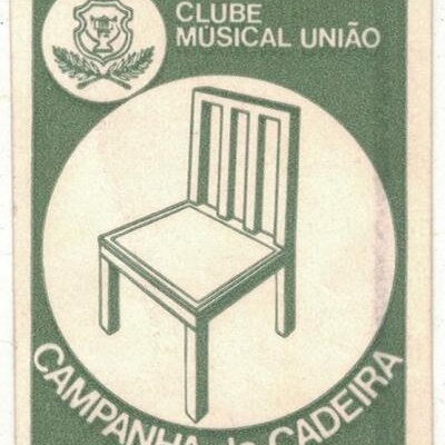 Autocolante - Clube Musical União - Campanha da Cadeira