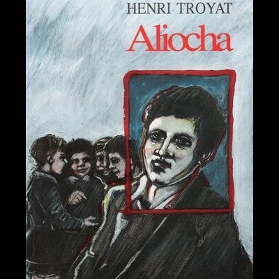 Aliocha | de Henri Troyat