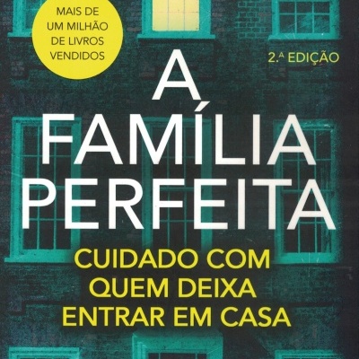 A Família Perfeita | de Lisa Jewell