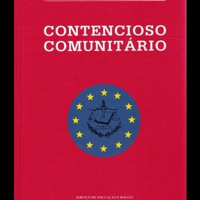 Contencioso Comunitário | de João Mota de Campos e João Luiz Mota de Campos